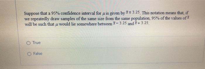 Solved Suppose that a 95% confidence interval for u is given | Chegg.com