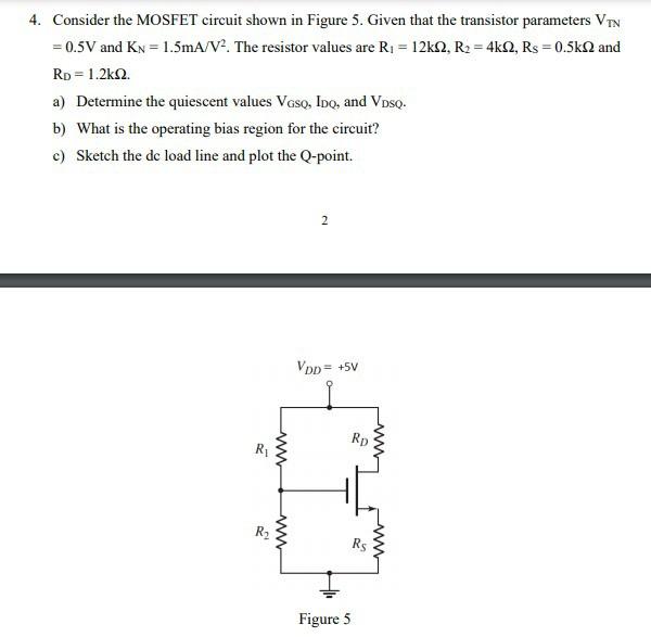 Solved 5. Let the NMOS transistor in Figure 6 below have VIN | Chegg.com