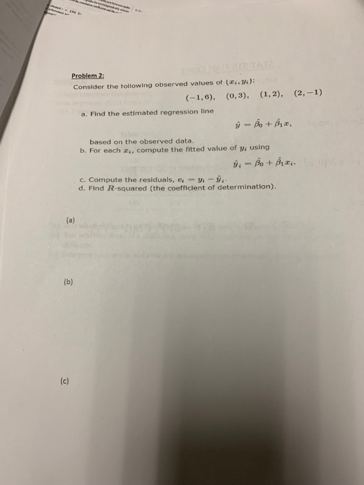 Solved Problem 2: Consider the following observed values of | Chegg.com