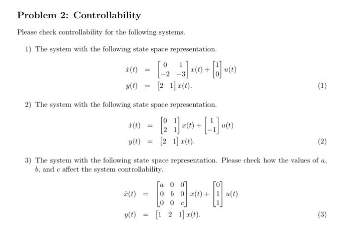 Solved Please check controllability for the following | Chegg.com