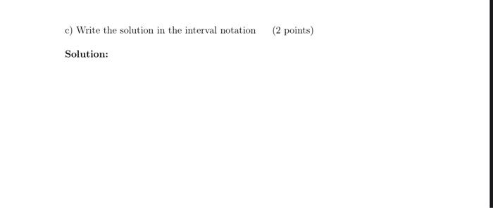 Solved 6. a) Solve for x (5 points) x−3≥5 Solution: b) Graph | Chegg.com