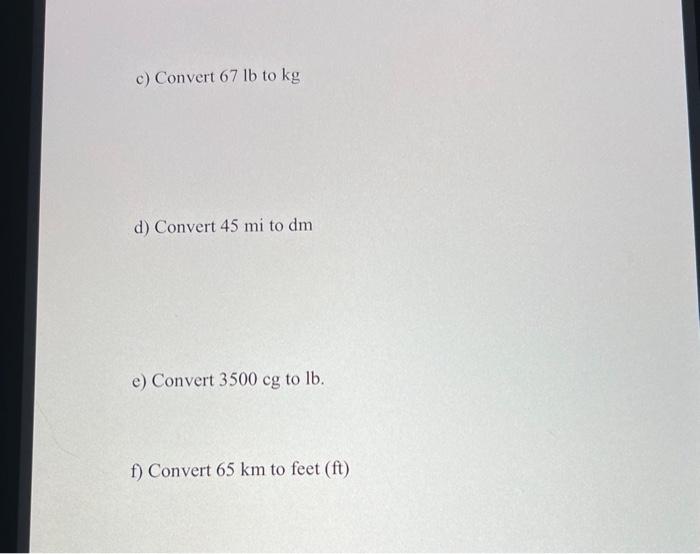 Solved VI. Perform each of the following conversions - | Chegg.com