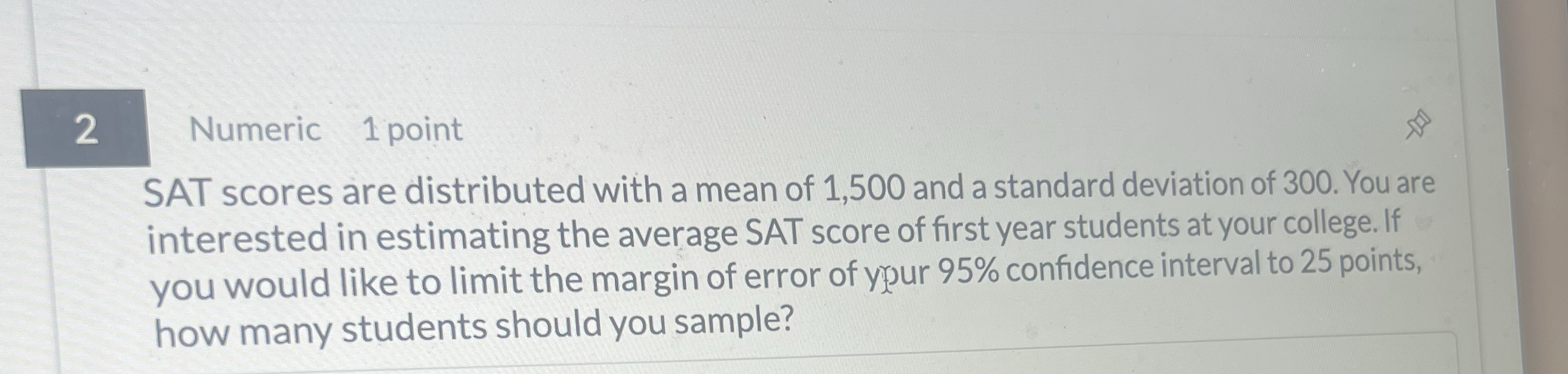 Solved SAT scores are distributed with a mean of 1,500 ﻿and
