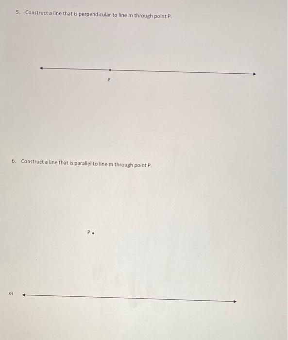 Solved 5. Construct a line that is perpendicular to line m | Chegg.com