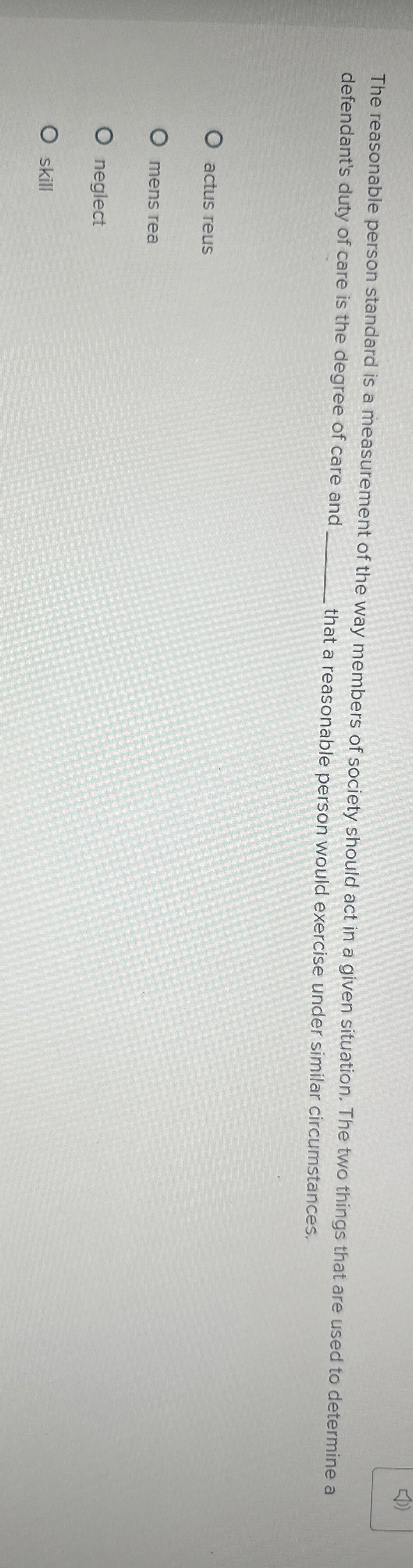 Solved The reasonable person standard is a measurement of | Chegg.com
