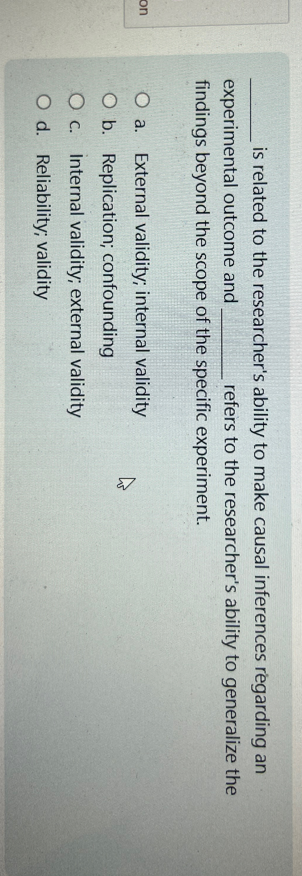 Solved q, ﻿is related to the researcher's ability to make | Chegg.com