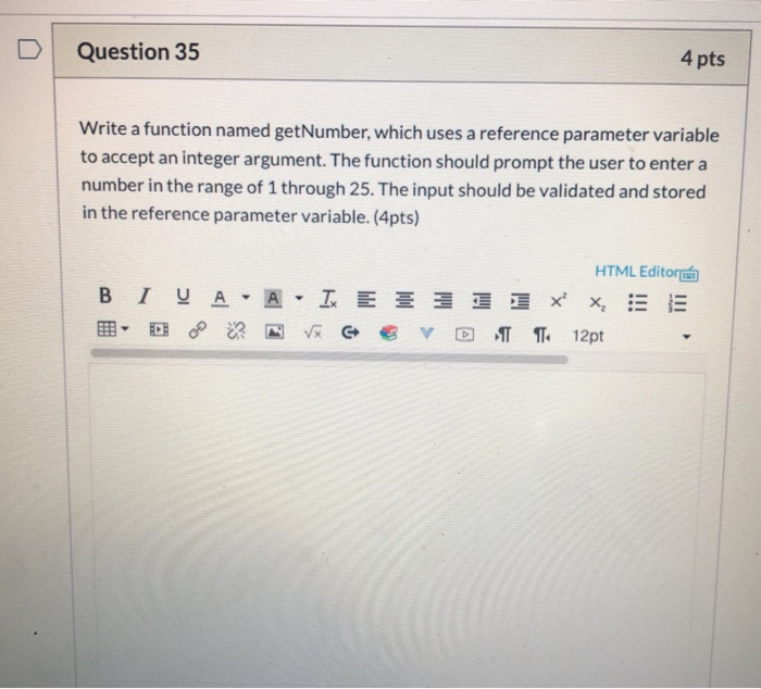 Solved Question 35 4 pts Write a function named getNumber, | Chegg.com