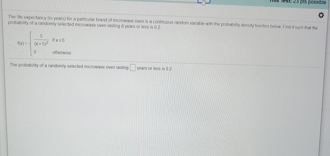 Solved Test 23 pts possible The life expectancy (in years)