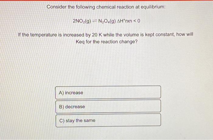 Solved Consider the following chemical reaction at | Chegg.com