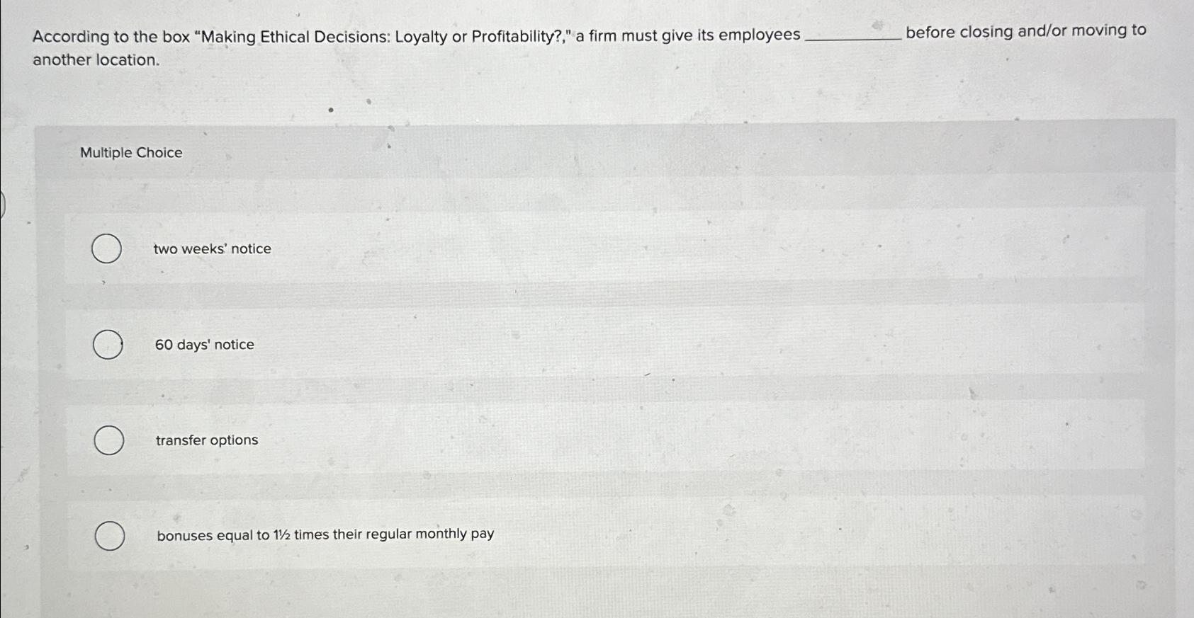 Solved According to the box "Making Ethical Decisions: | Chegg.com