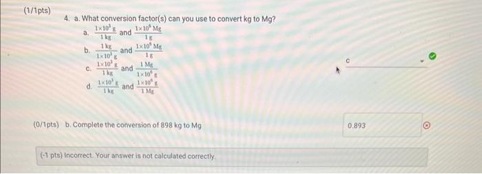 solved-1pts-4-a-what-conversion-factor-s-can-you-use-to-chegg