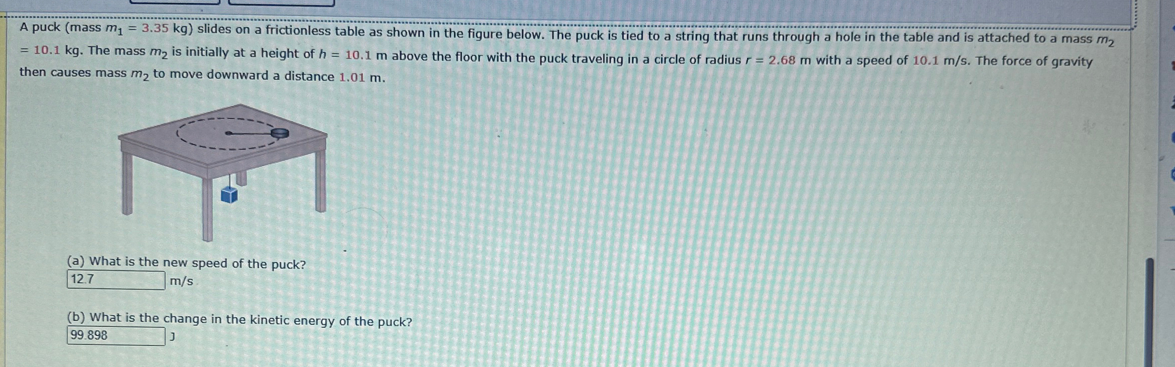 Solved A puck (mass m1=3.35kg ) ﻿slides on a frictionless