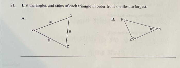 Solved 21. List the angles and sides of each triangle in | Chegg.com