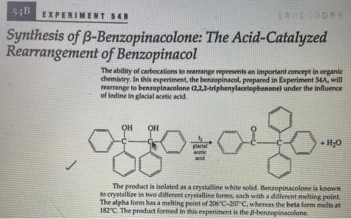 Synthesis of \( \beta \)-Benzopinacolone: The Acid-Catalyzed Rearrangement of Benzopinacol
The ability of carbocations to rea