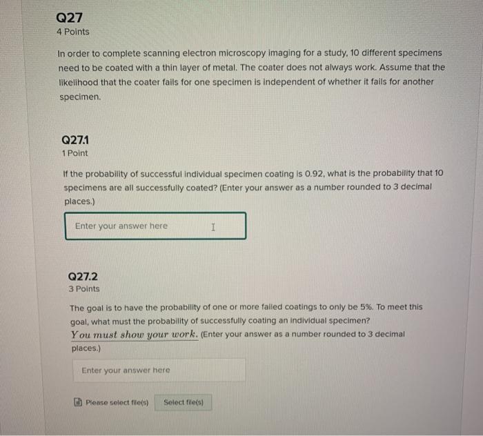 Solved Q27 4 Points In order to complete scanning electron | Chegg.com