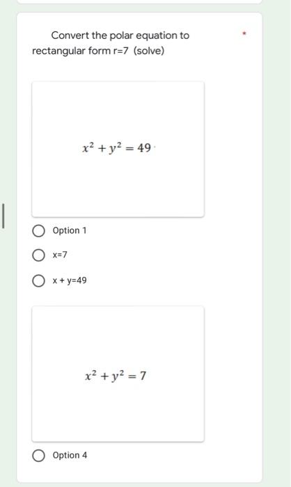 solved-convert-the-polar-equation-to-rectangular-form-r-7-chegg