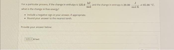 Solved For a particular process, if the change in enthalpy | Chegg.com