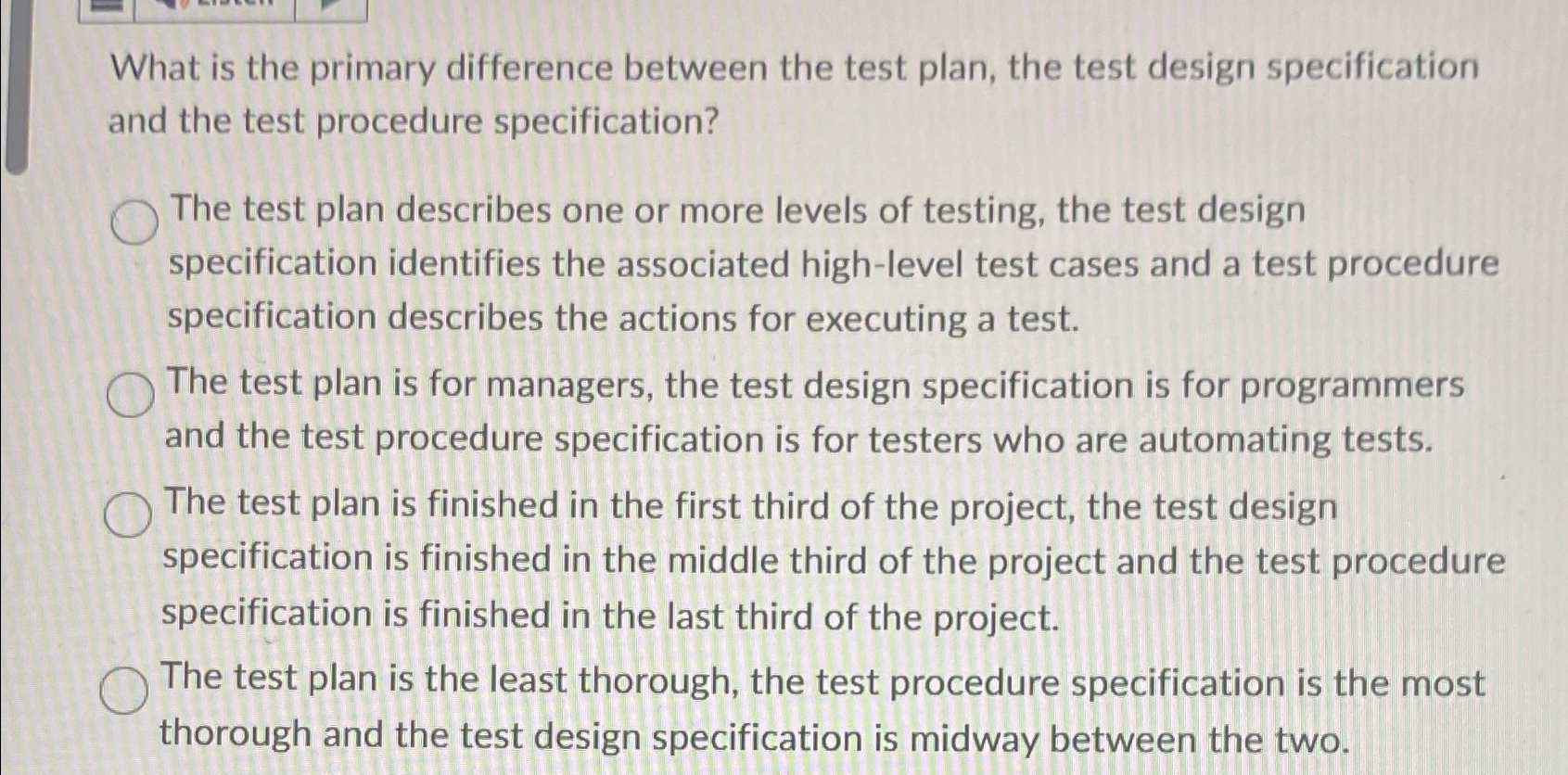 What is the primary difference between the test plan, | Chegg.com
