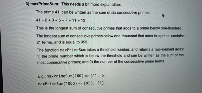 Solved 3) maxPrimeSum: This needs a bit more explanation: | Chegg.com