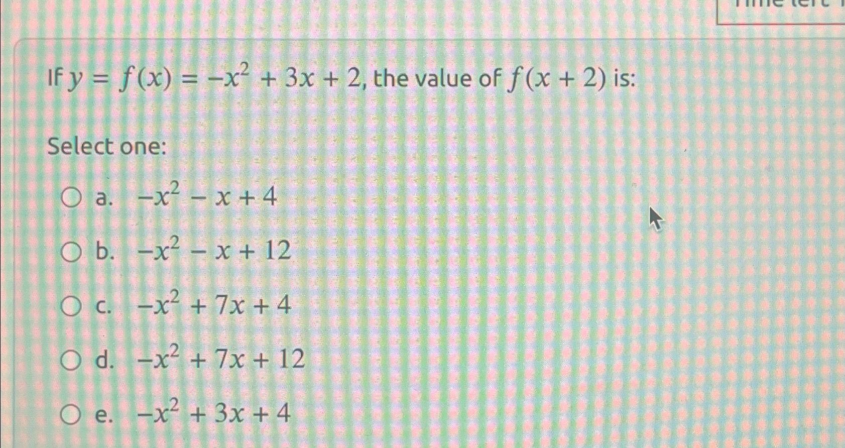 find the value of fx 2x 2 7x 3 at x 2