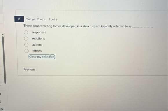Solved 8Multiple Choice 1 ﻿pointThese counteracting forces | Chegg.com