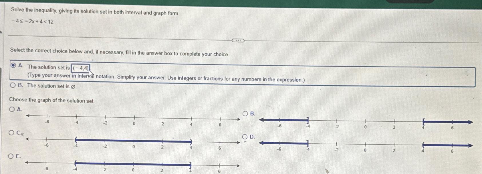 Solved Solve the inequality, giving its solution set in both | Chegg.com