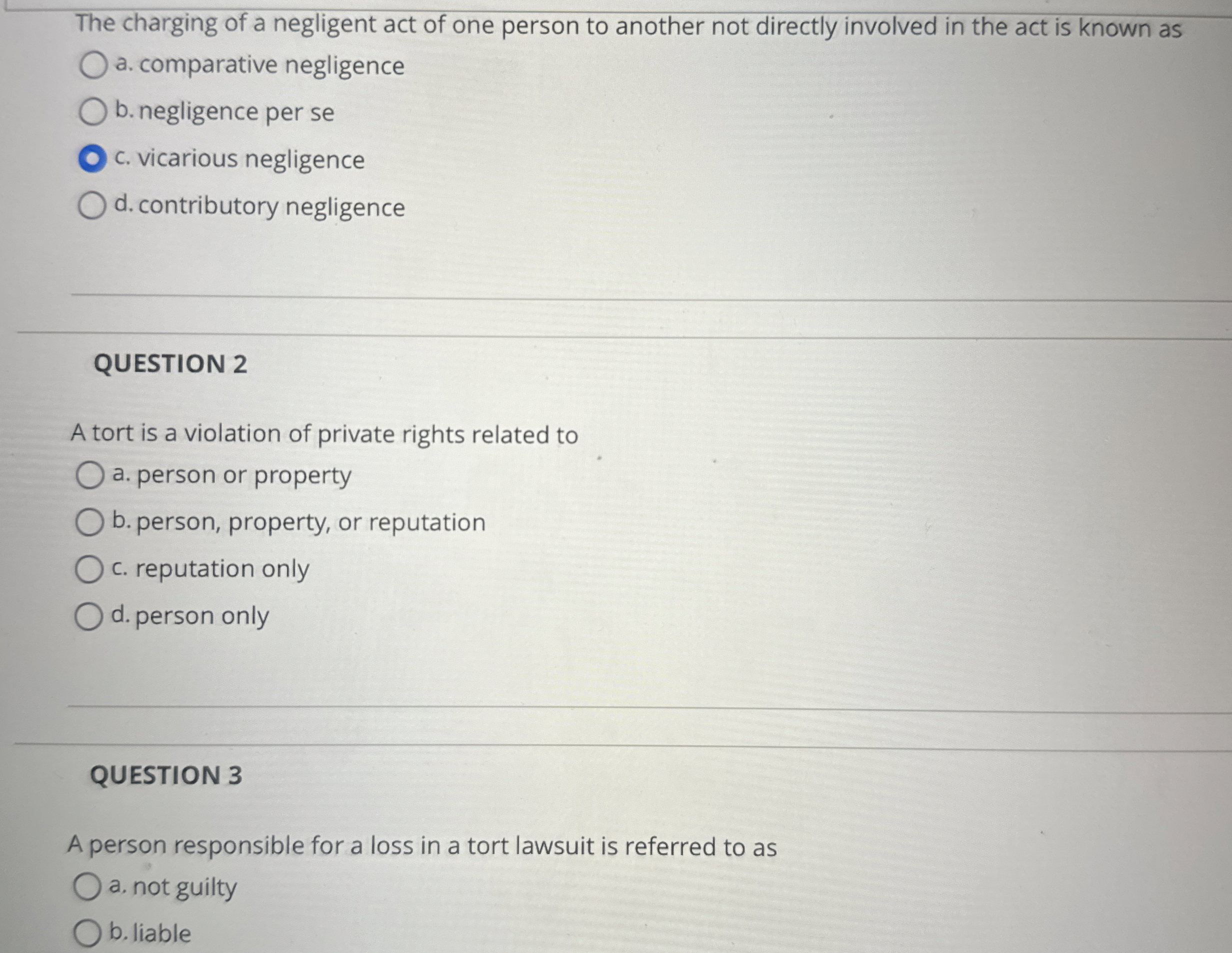 Solved The charging of a negligent act of one person to | Chegg.com