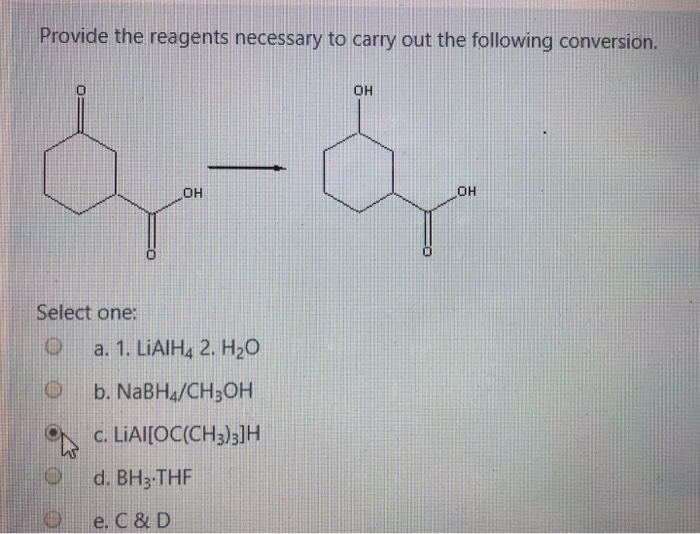 Solved Provide The Reagents Necessary To Carry Out The | Chegg.com