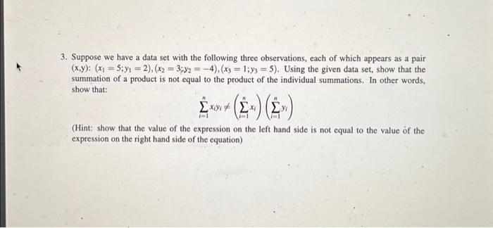 Solved 3. Suppose we have a data set with the following | Chegg.com