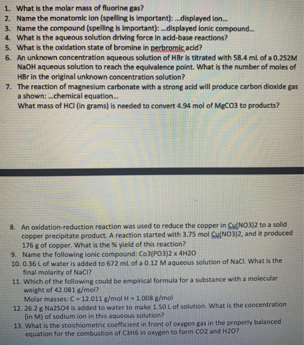 Solved 1. What is the molar mass of fluorine gas? 2. Name | Chegg.com