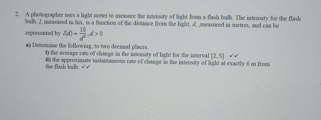Solved 2. A photographer uses a light meter to measure the | Chegg.com