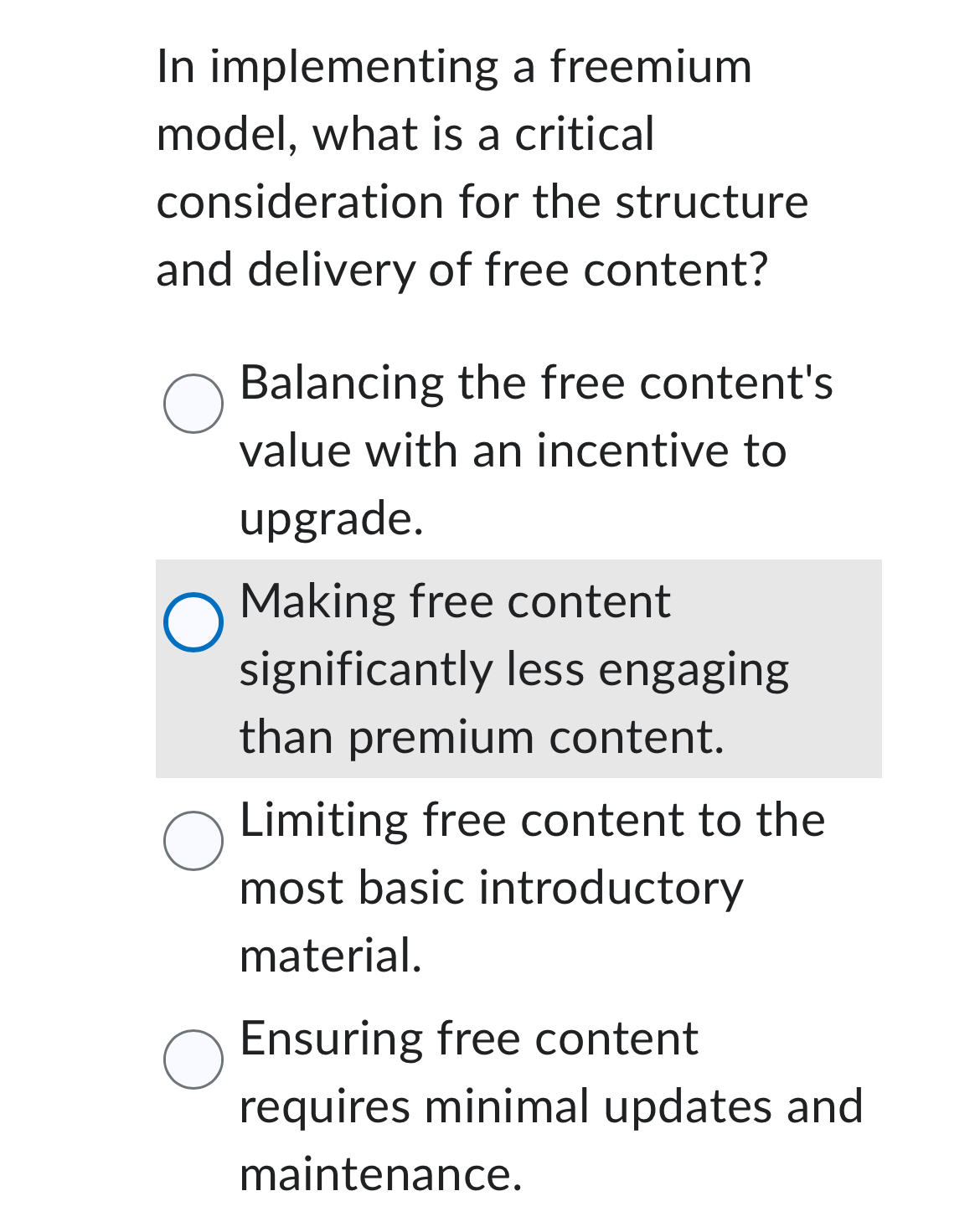 Solved In implementing a freemium model, what is a critical | Chegg.com