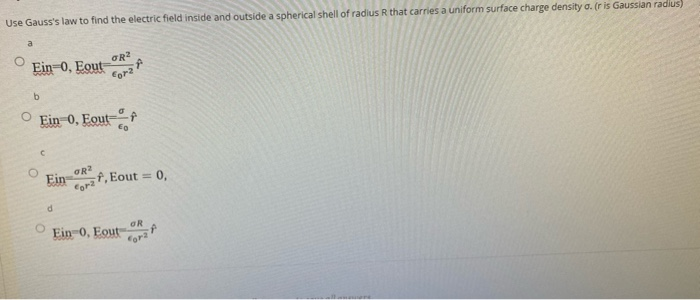 Solved Use Gauss's law to find the electric field inside and | Chegg.com