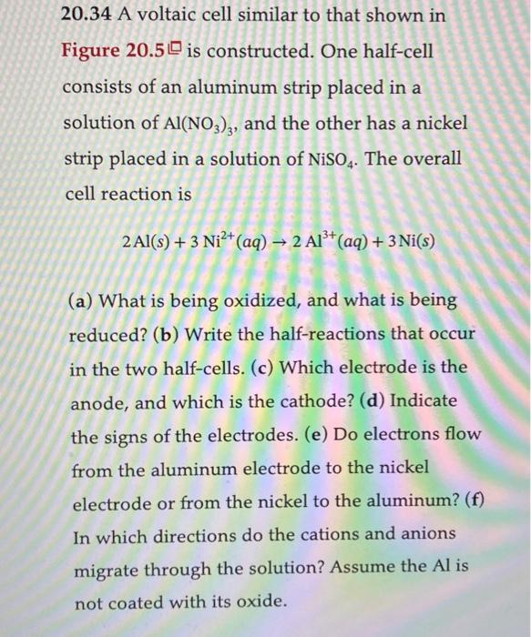 Solved 20.34 A voltaic cell similar to that shown in Figure | Chegg.com