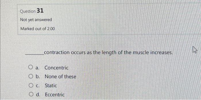 Solved Question 30 Not yet answered Marked out of 2.00 The | Chegg.com