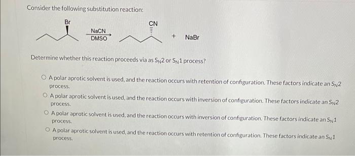 Solved Consider the following substitution reaction: | Chegg.com