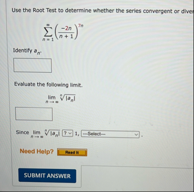 Solved Use the Root Test to determine whether the series | Chegg.com