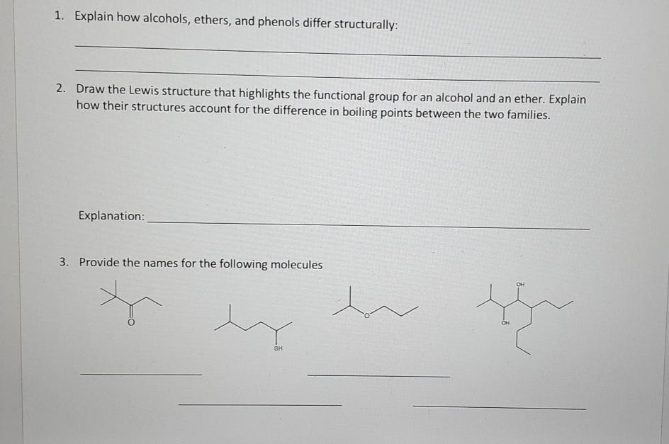 Solved 1. Explain how alcohols, ethers, and phenols differ