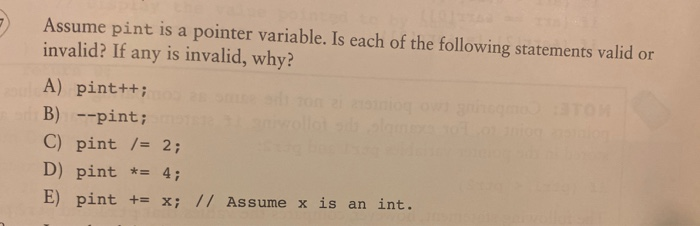 Solved Assume pint is a pointer variable. Is each of the | Chegg.com