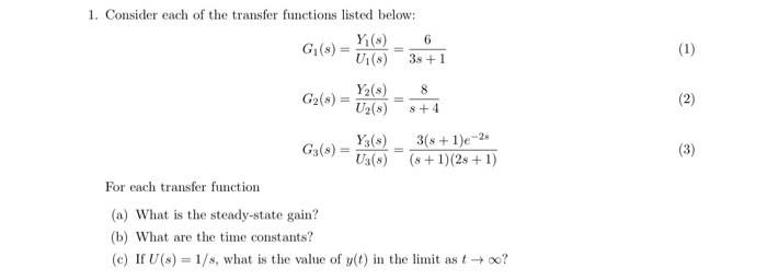 Solved 1. Consider each of the transfer functions listed | Chegg.com