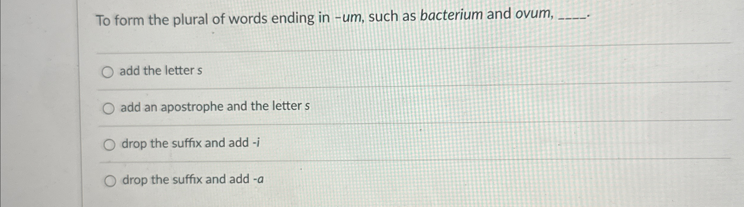 solved-to-form-the-plural-of-words-ending-in-um-such-as-chegg