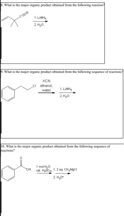 Solved 3. What is the major organic product obtained from | Chegg.com