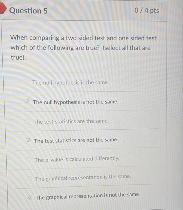 Solved When comparing a two sided test and one sided test | Chegg.com