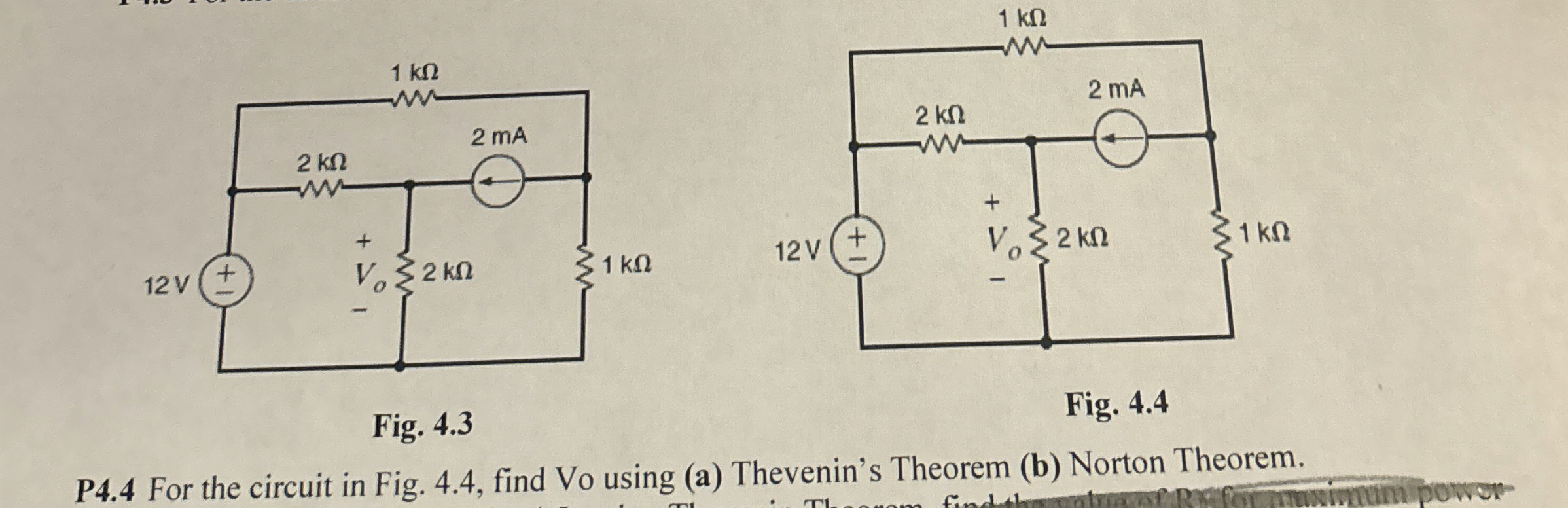 Solved Fig. 4.3Fig. 4.4P4.4 ﻿For the circuit in Fig. 4.4, | Chegg.com