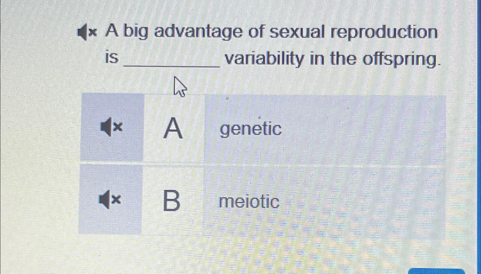 Solved 4× ﻿a Big Advantage Of Sexual Reproduction Is 8381