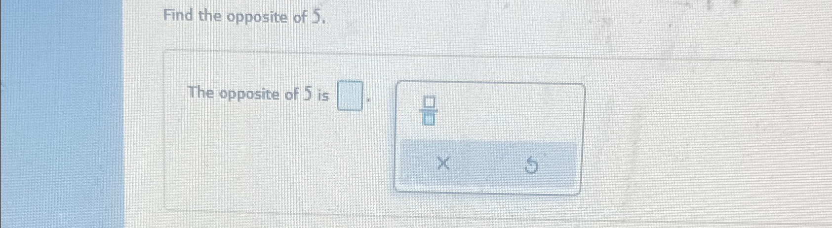 find the number opposite to 5