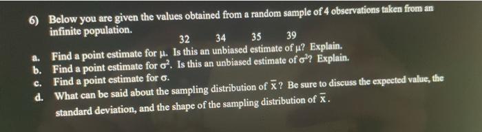 Solved 6) Below you are given the values obtained from a | Chegg.com