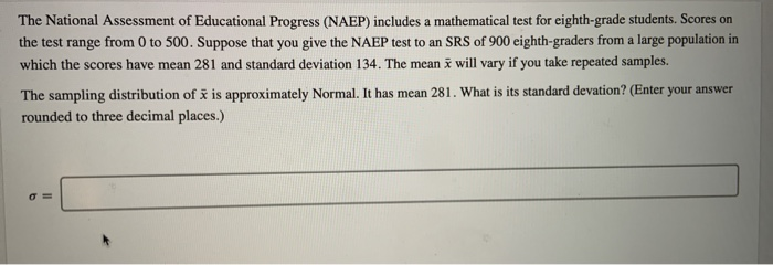 Solved The National Assessment of Educational Progress | Chegg.com