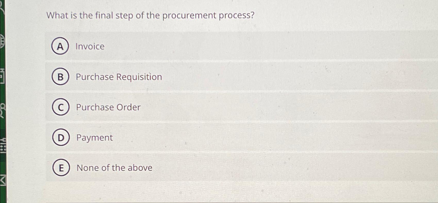 Solved What Is The Final Step Of The Procurement | Chegg.com