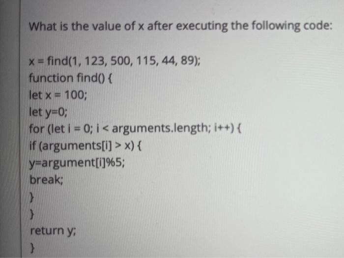 Solved What is the value of x after executing the following | Chegg.com